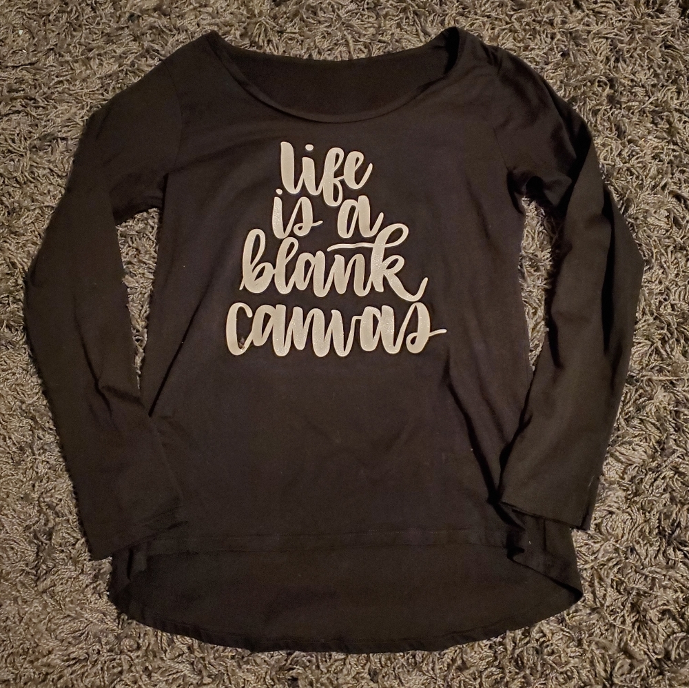 Life Is A Blank Canvas Shirt